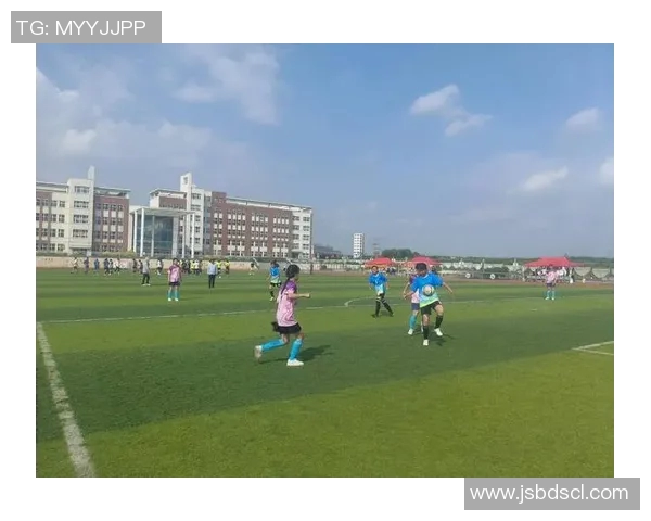 全国青少年校园足球发展新篇章助力青少年健康成长与全面素质提升